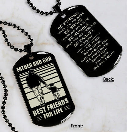 NVL-Personalized Double Sided Dog Tag Father And Son Best Friends For Life - Message on the back side