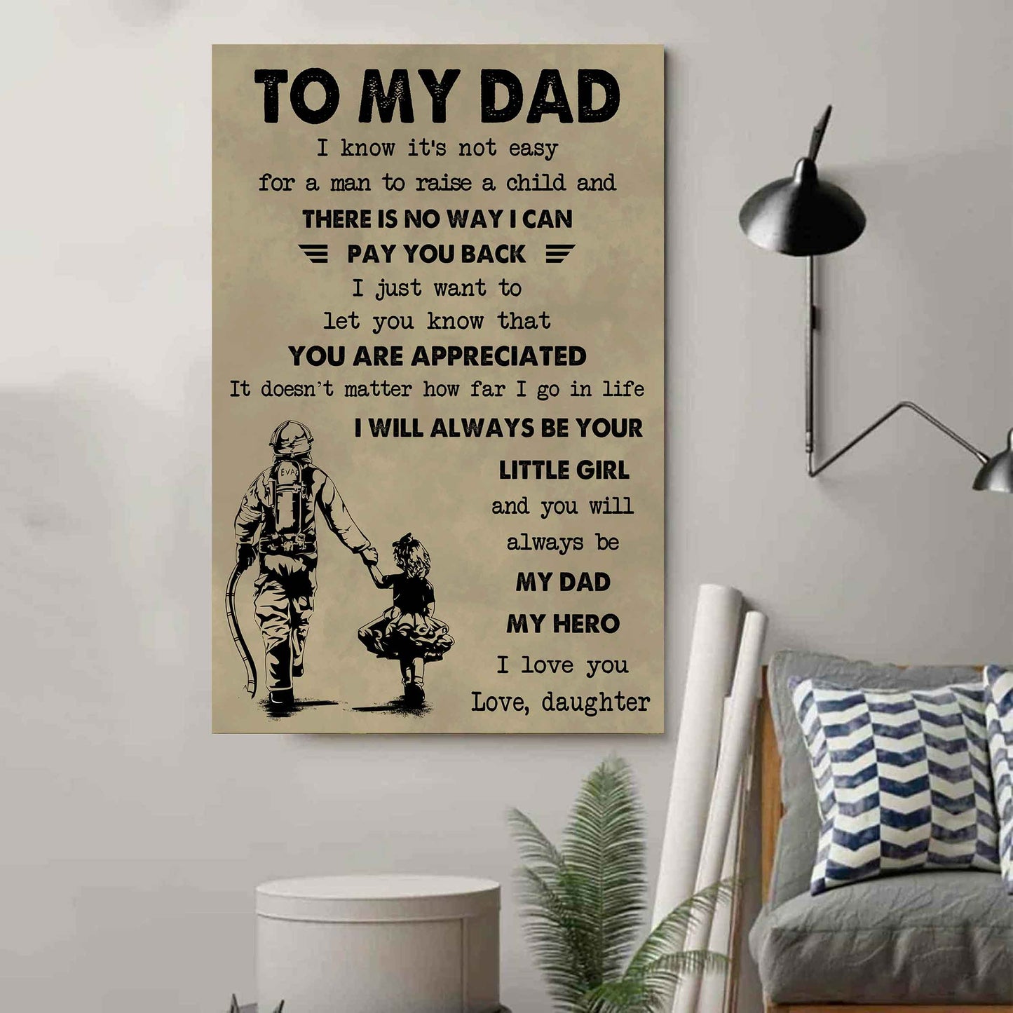 family poster canvas to my dad i know it's not easy to raise a child i will always be your little girl gift from daughter to dad