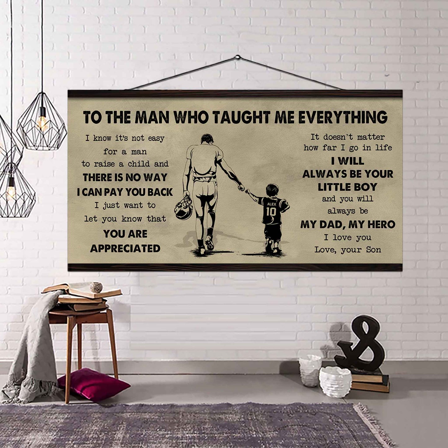 sport-family to the man who taught me everything - you will always be my hero poster canvas gift for father - photo upload