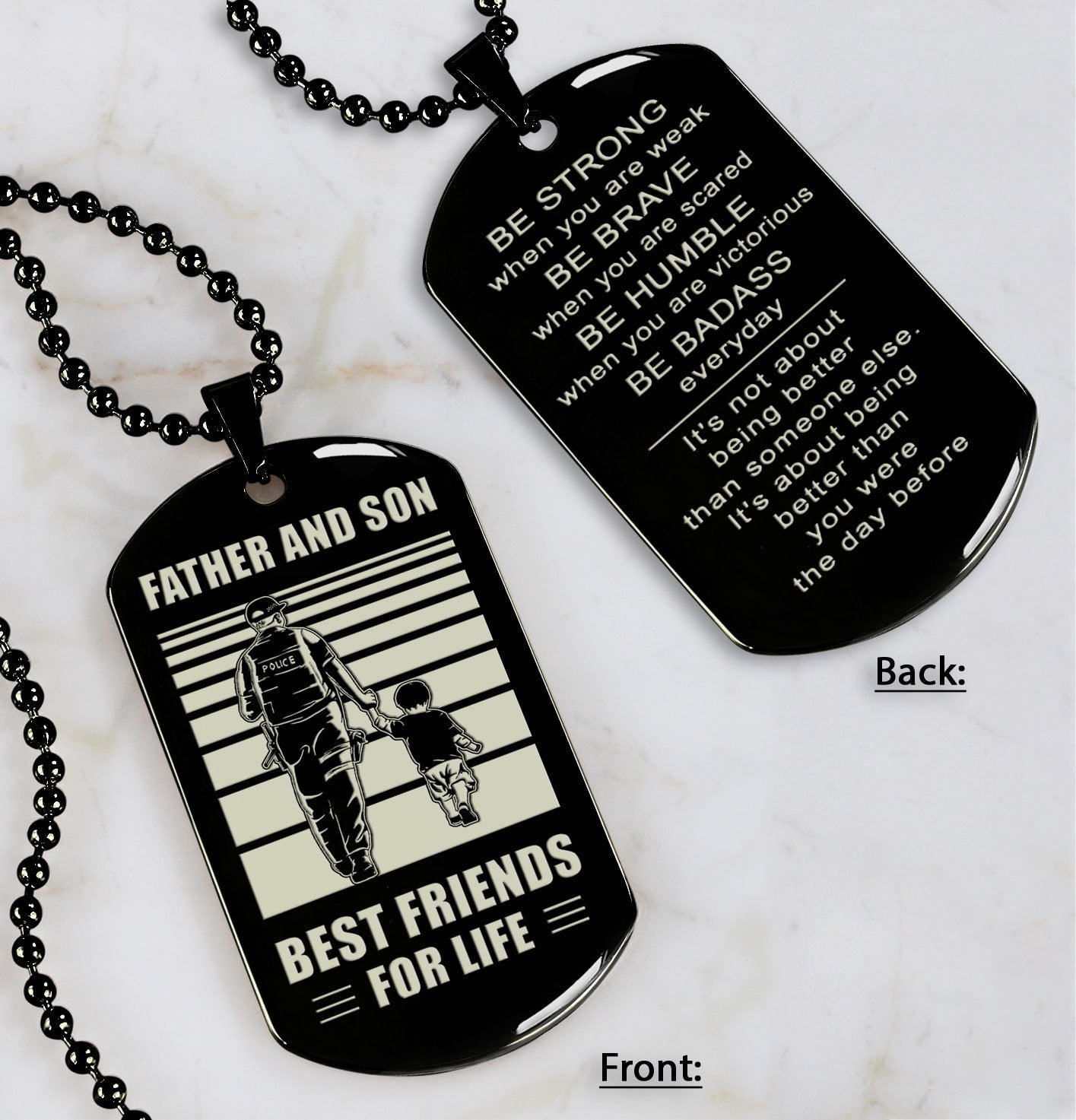 be strong-personalized double sided dog tag father and son best friends for life - message on the back side