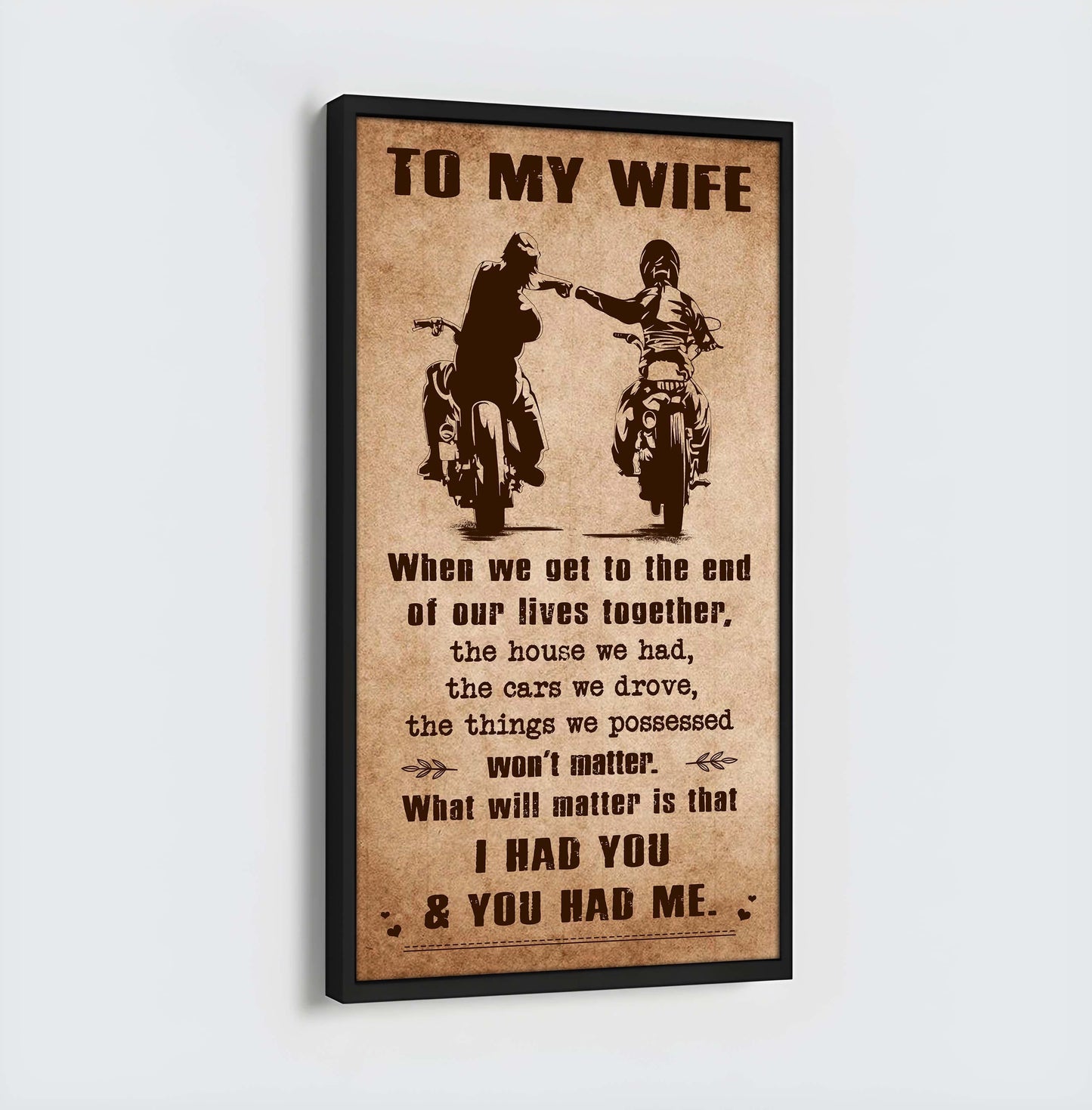 i had you and you had me wife and husband - vertical poster canvas, gift for your darling