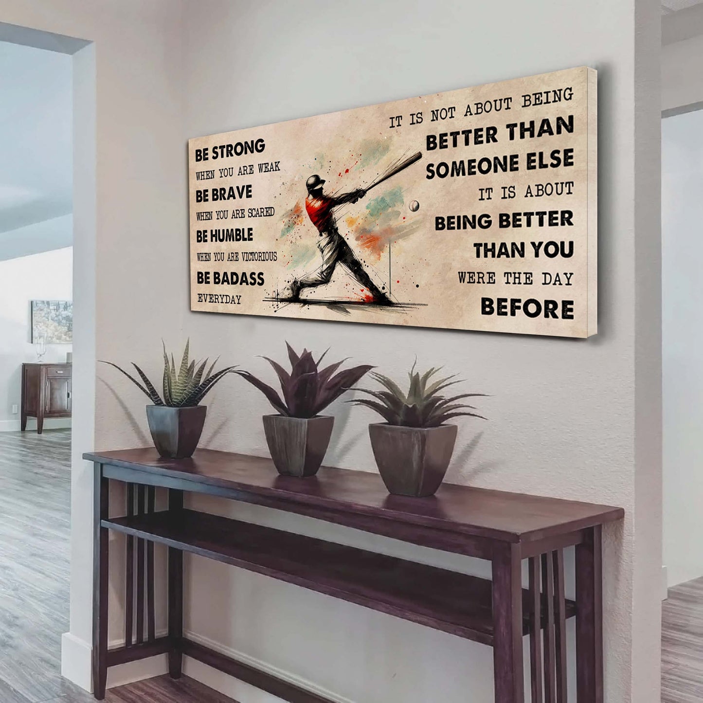 water color basketball poster canvas it is not about being better than someone else - be strong when you are weak be badass everyday