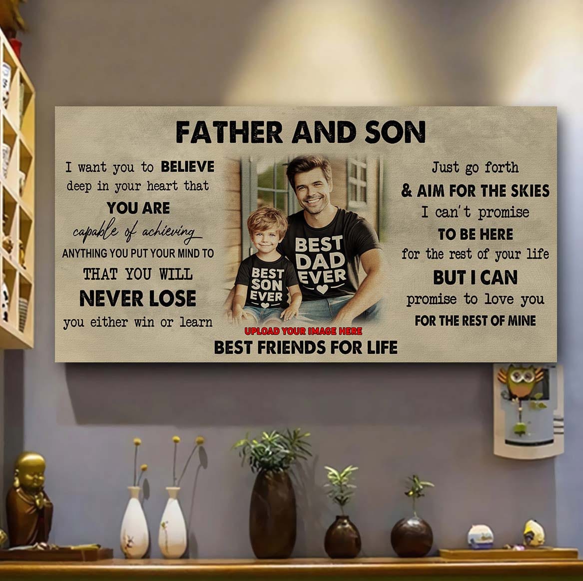 drb father and son best friend for life - you will never lose poster canvas gift for son from father -photo upload