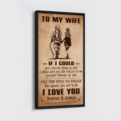 DRB VGT- Poster Canvas To My Wife If I Could Give You One Thing In Life - How Special You Are To Me Gift For Your Wife