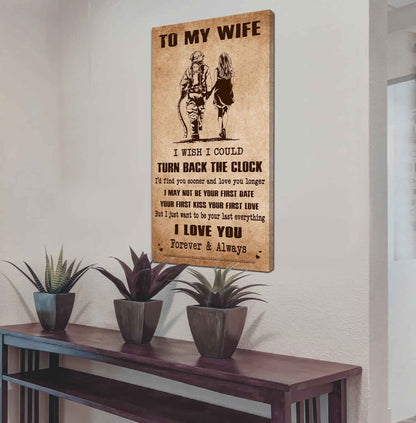 DRB VGT- Poster Canvas To My Wife I Wish I Could Turn Back The Clock - I Love You Forever And Always Gift For Your Wife