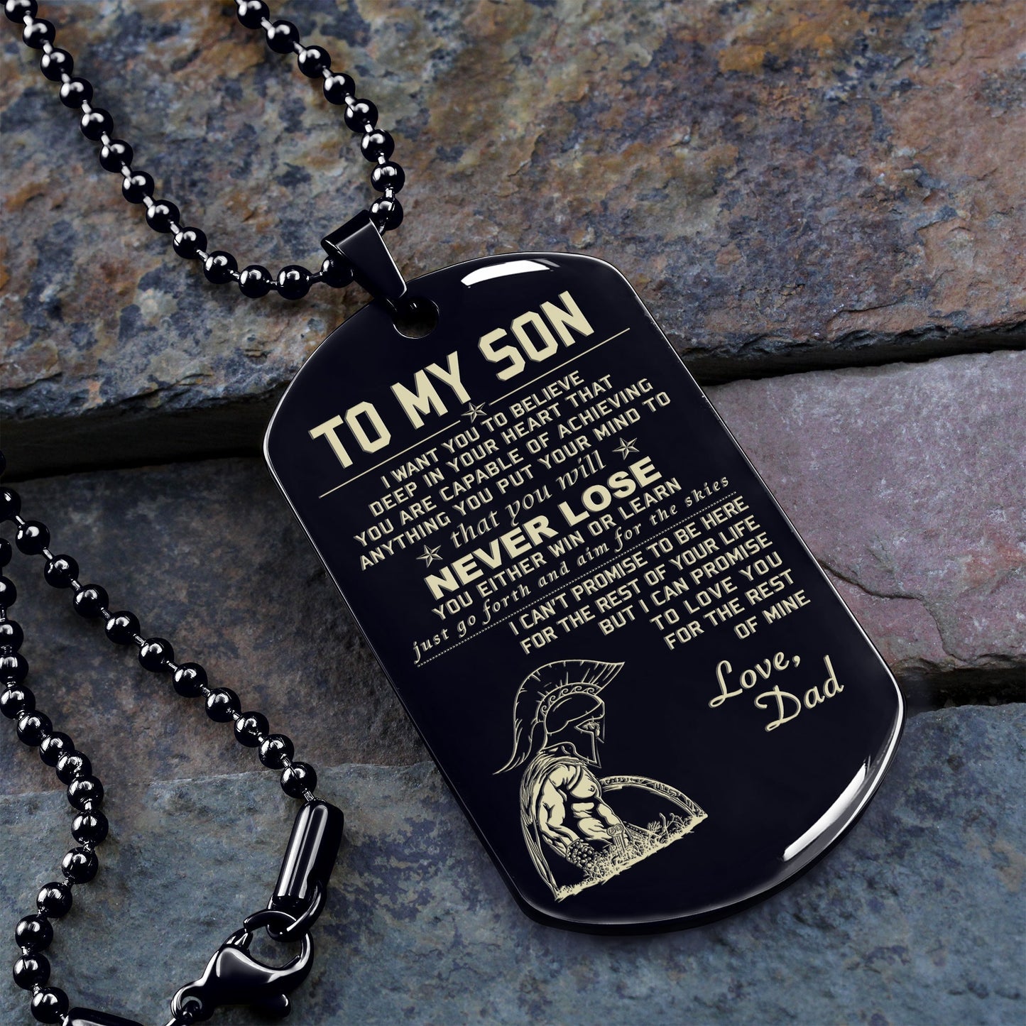 customizable one sided engraved dog tag to my son you will never lose