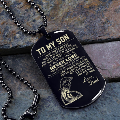 Customizable One Sided Engraved Dog Tag To My Son You Will Never Lose