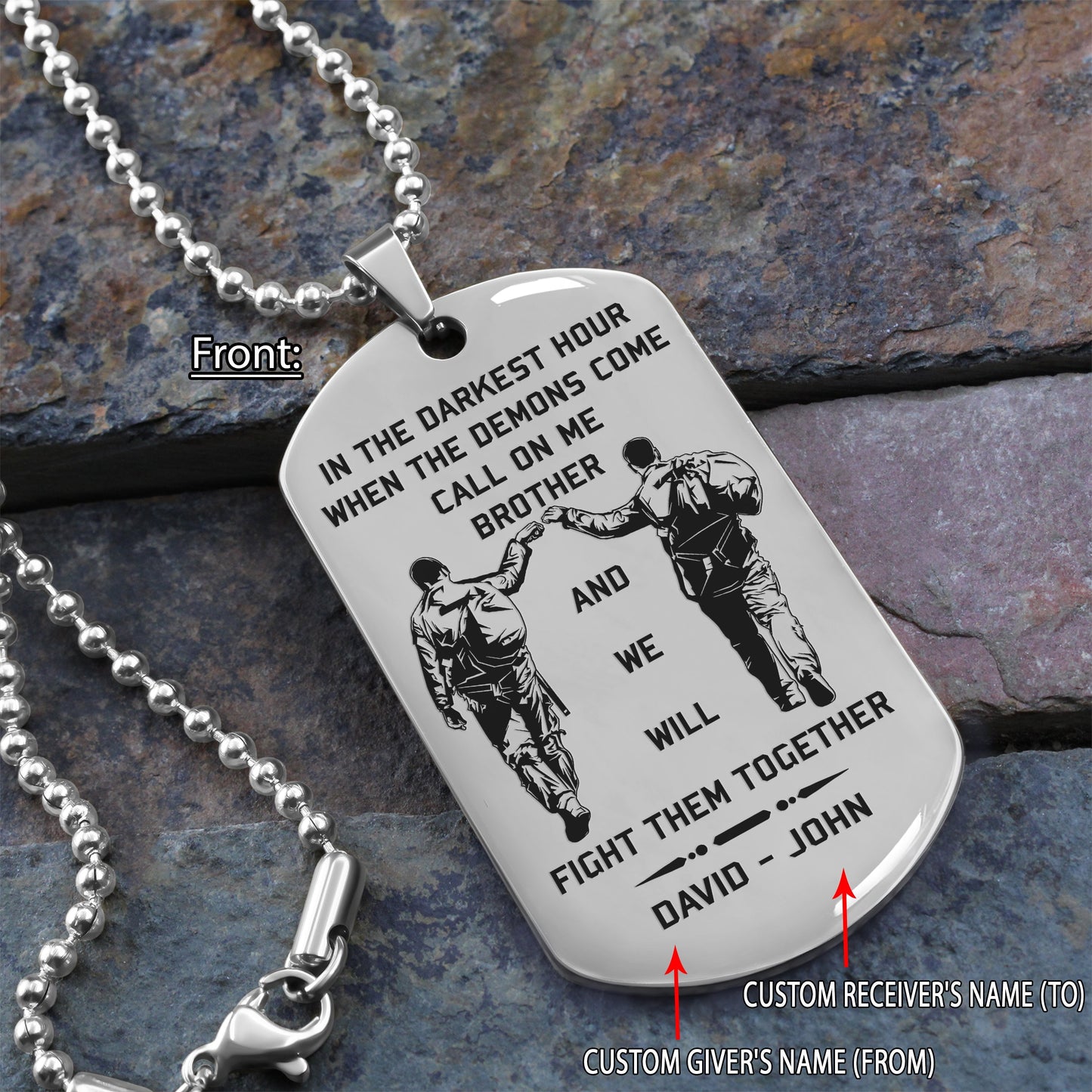 biker customizable engraved brother dog tag gift from brother, in the darkest hour, when the demons come call on me brother and we will fight them together