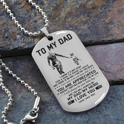 To My Dad One Side Engrave Dog Tag Gift For Your Dad Your Father