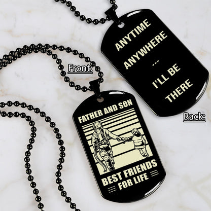 Soldier Personalized Double Sided Dog Tag Father And Son Best Friends For Life - Message on the back side