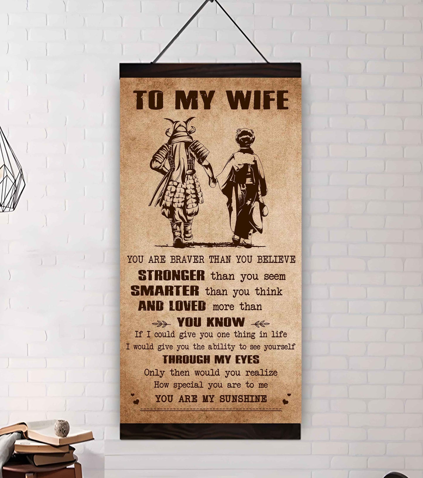 samurai poster canvas you are braver than you believe - you are my sunshine gift for your wife