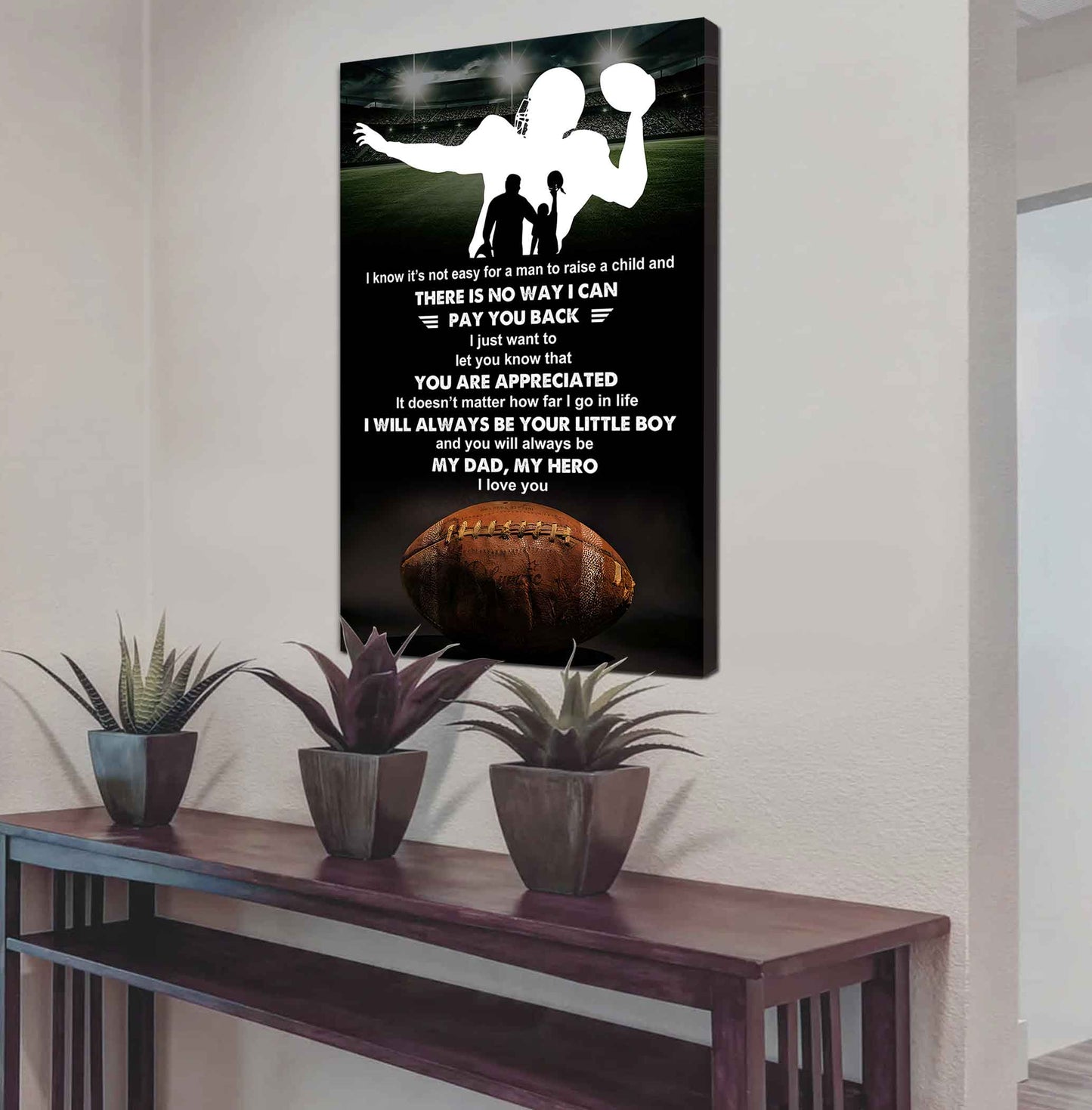 poster child canvas to my dad i know it's not easy - i will always be your little boy gift from son