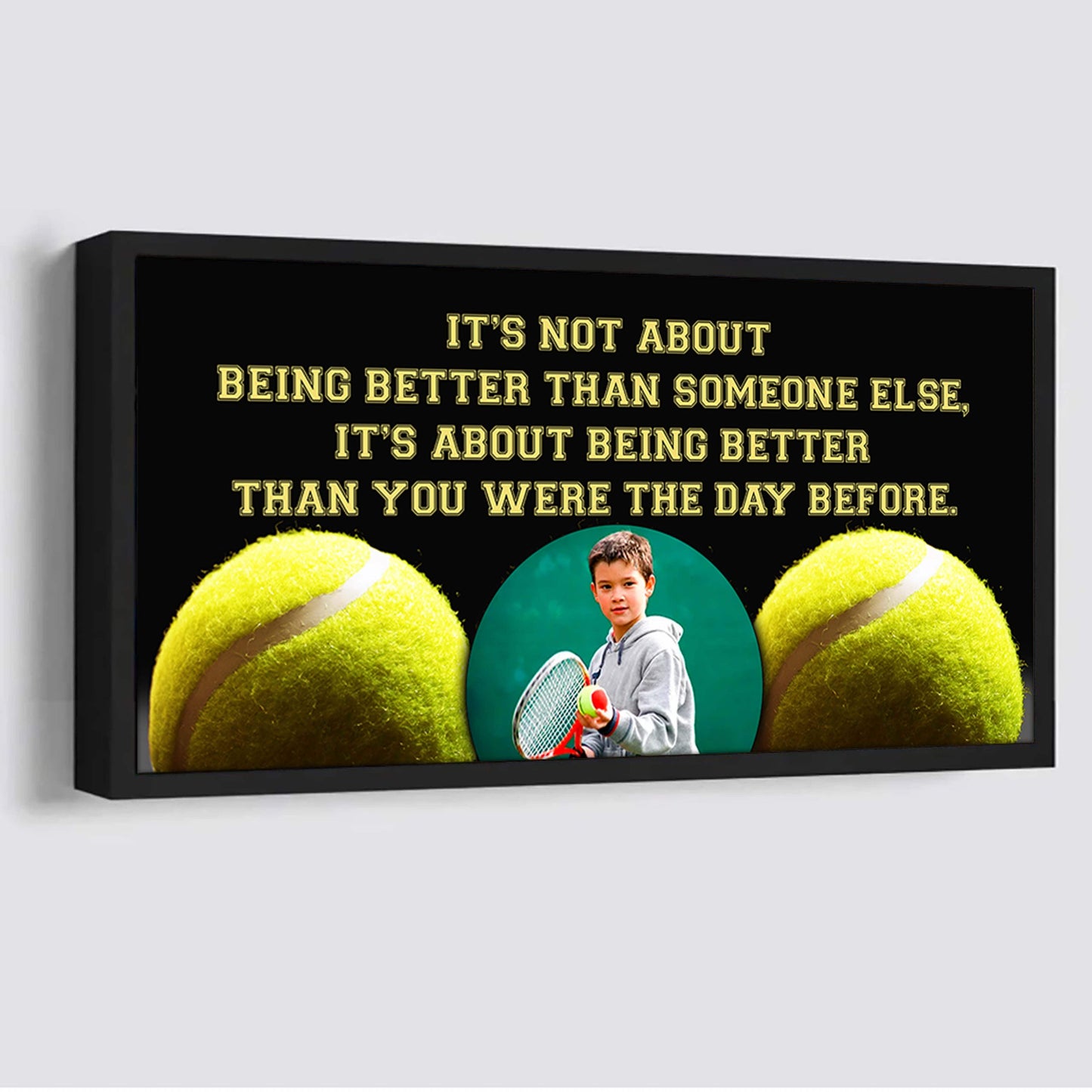 personalized photo basketball canvas it is not about being better than someone else it's about being better than you were the day before