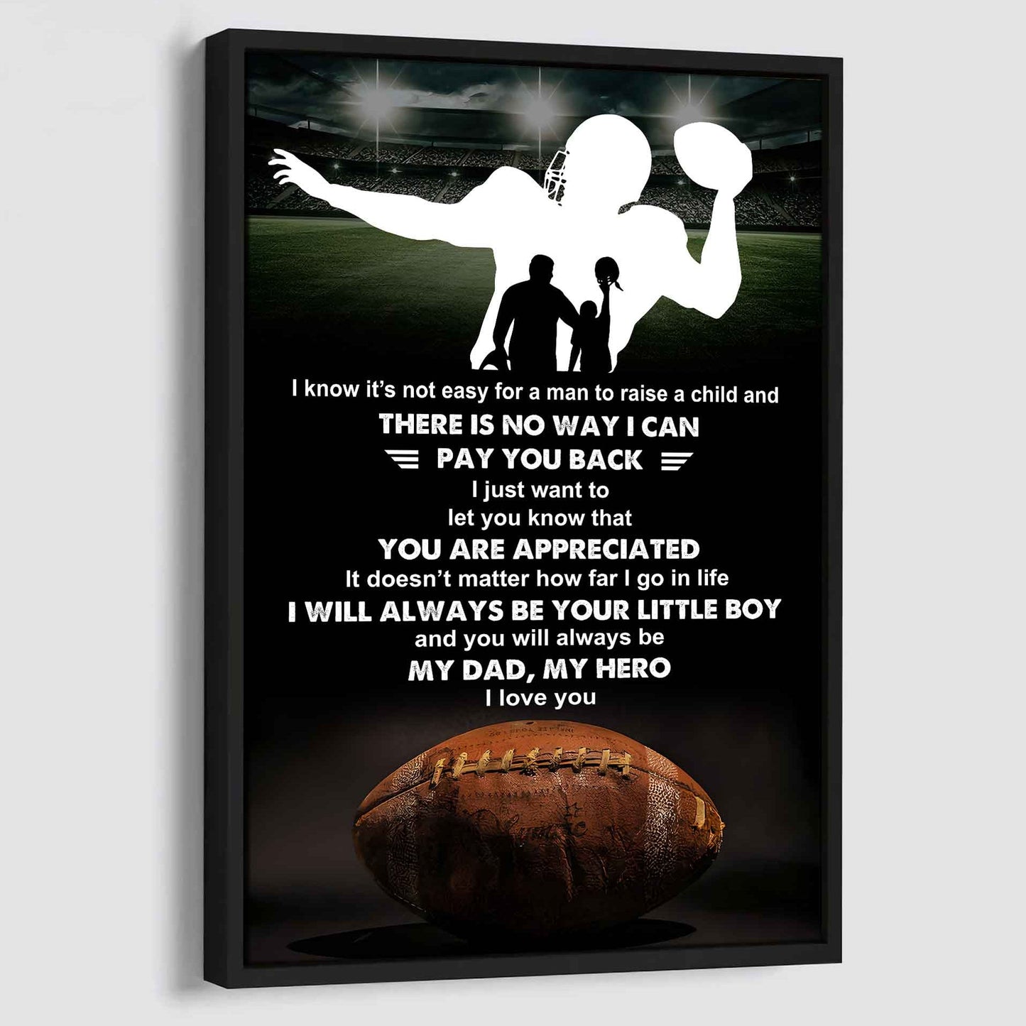 poster child canvas to my dad i know it's not easy - i will always be your little boy gift from son