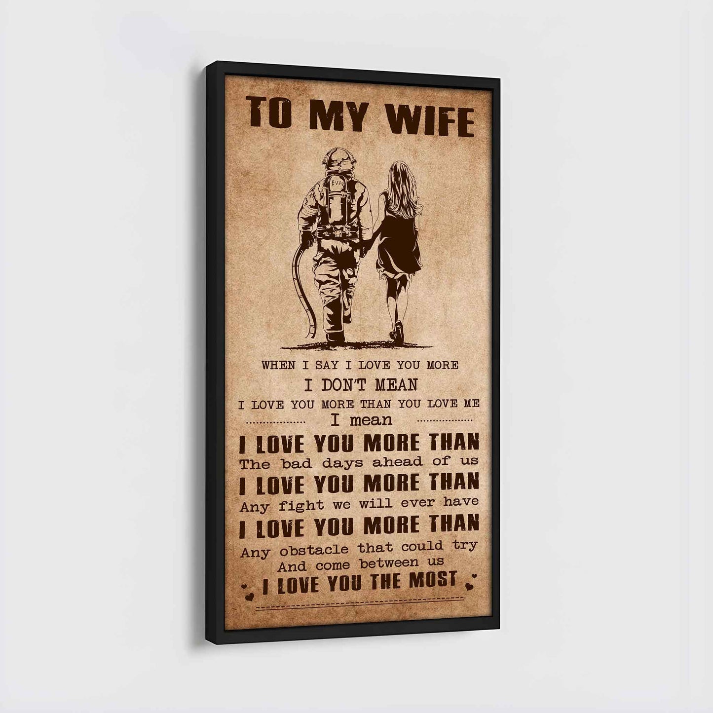 drb vgt- poster canvas to my wife when i say i love you more - i love you the most gift for your wife