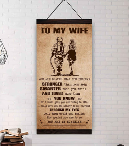 Samurai Poster Canvas You Are Braver Than You Believe - You Are My Sunshine Gift For Your Wife