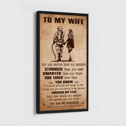 Samurai Poster Canvas You Are Braver Than You Believe - You Are My Sunshine Gift For Your Wife