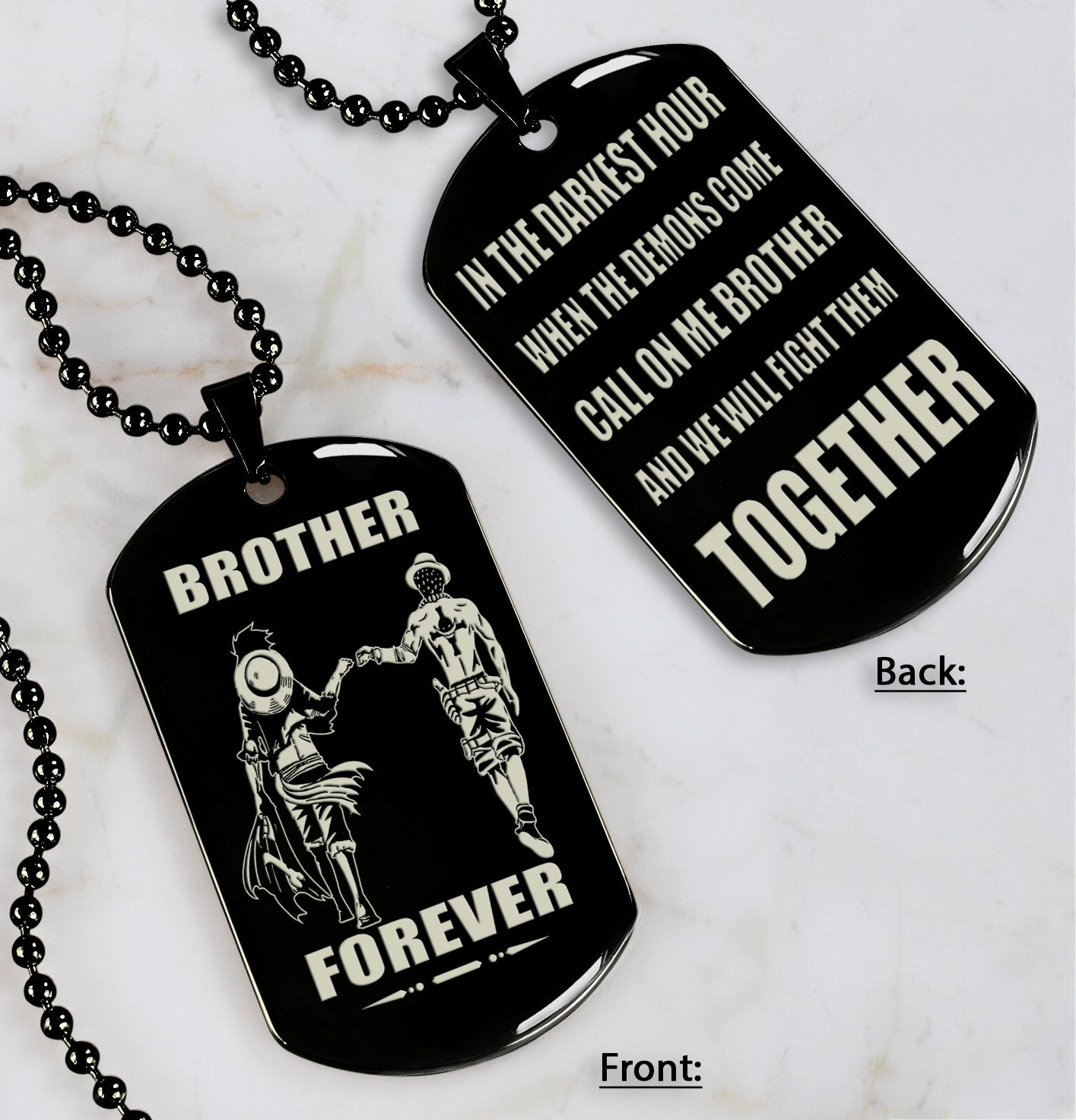 op engraved double sided dog tag gift from brother, in the darkest hour, when the demons come call on me brother and we will fight them together, brother forever