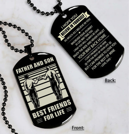 Personalized Double Sided Dog Tag Father And Son Best Friends For Life - Message on the back side