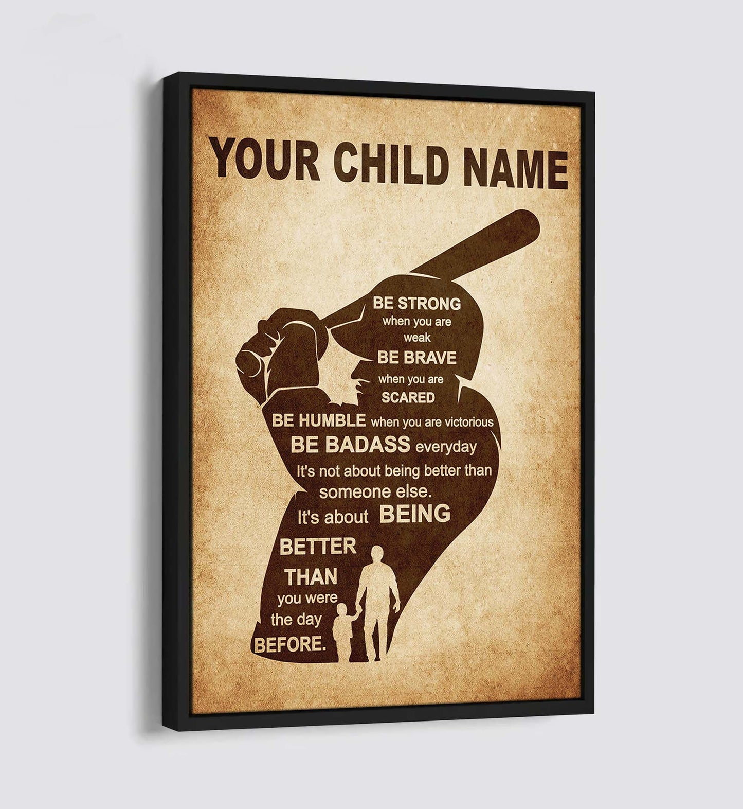 soccer personalized your child name from dad to son basketball poster canvas be strong when you are weak be brave when you are scared it's not about being better than someone else it's about being better than you were the day before