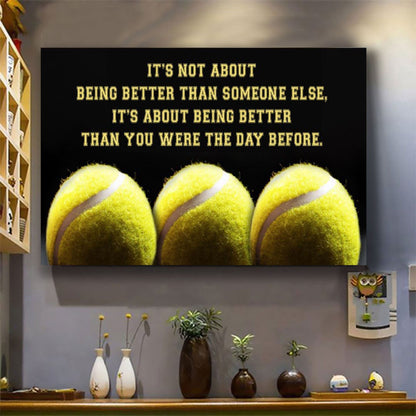 Squash Ball customizable poster canvas - It is not about better than someone else, It is about being better than you were the day before