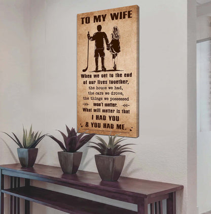 I Had You And You Had Me Wife And Husband - Vertical Poster Canvas, Gift For Your Darling