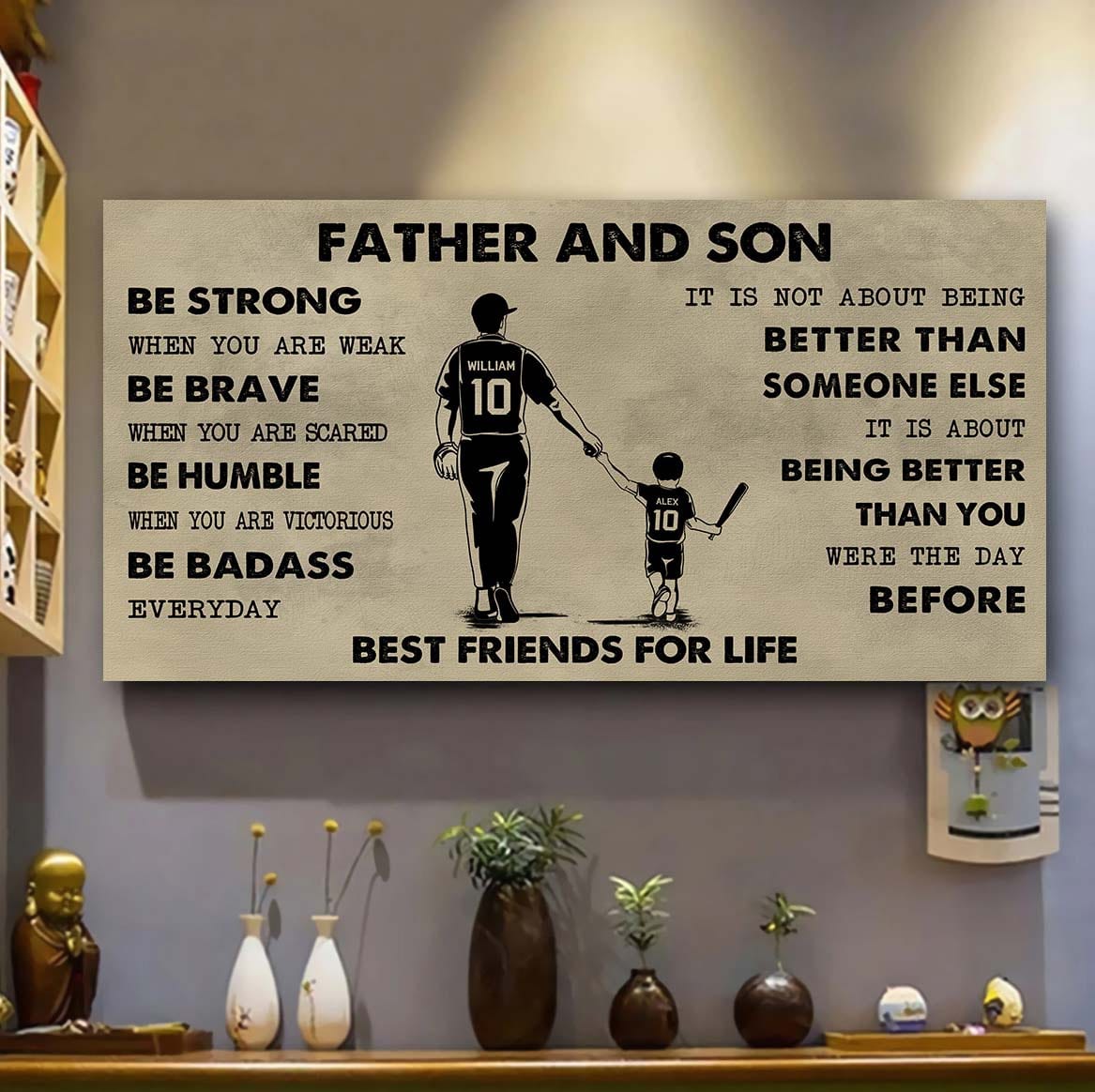 sport-family father and son best friends for life - be strong when you are weak poster canvas gift for son from father