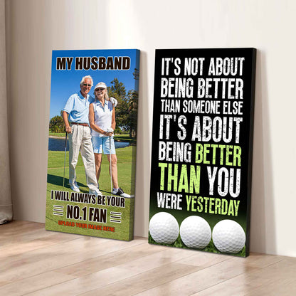 Soccer-Wife to Husband - It is not About Being Better Than Someone Else It is about being better than you were the day before.