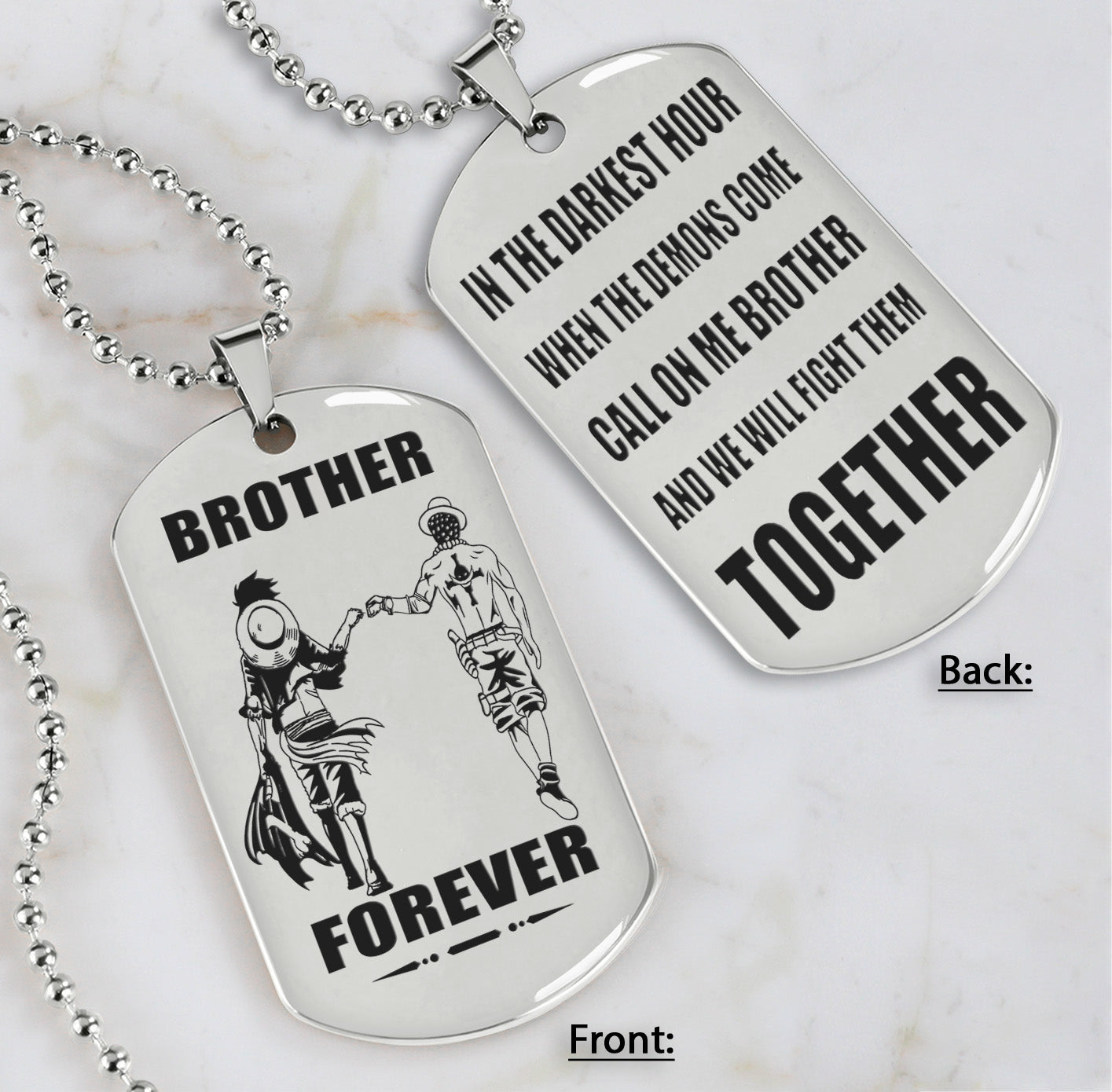 op engraved double sided dog tag gift from brother, in the darkest hour, when the demons come call on me brother and we will fight them together, brother forever