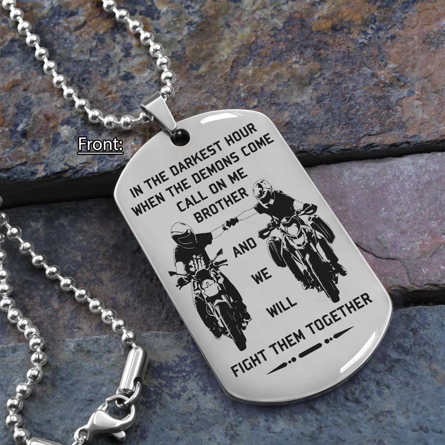 spartan customizable engraved brother dog tag gift from brother, in the darkest hour, when the demons come call on me brother and we will fight them together