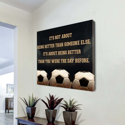 Baseball Square Poster Canvas It's Not About Being Better Than Someone Else It's About Being Better Than You Were The Day Before