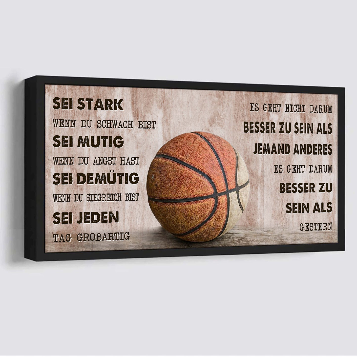 personalisierte basketball-leinwand-poster-sei stark, wenn du schwach bist, sei mutig, wenn du angst hast, sei demütig, wenn du siegreich bist, sei jeden tag großartig