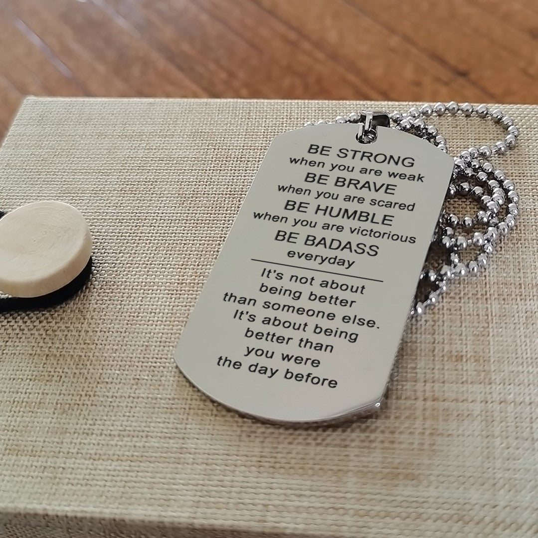 to my son double sided dog tag be strong be brave gift from dad to son