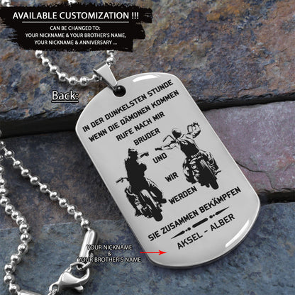 Germany-Call on me brother engraved dog tag, Gift for brothers