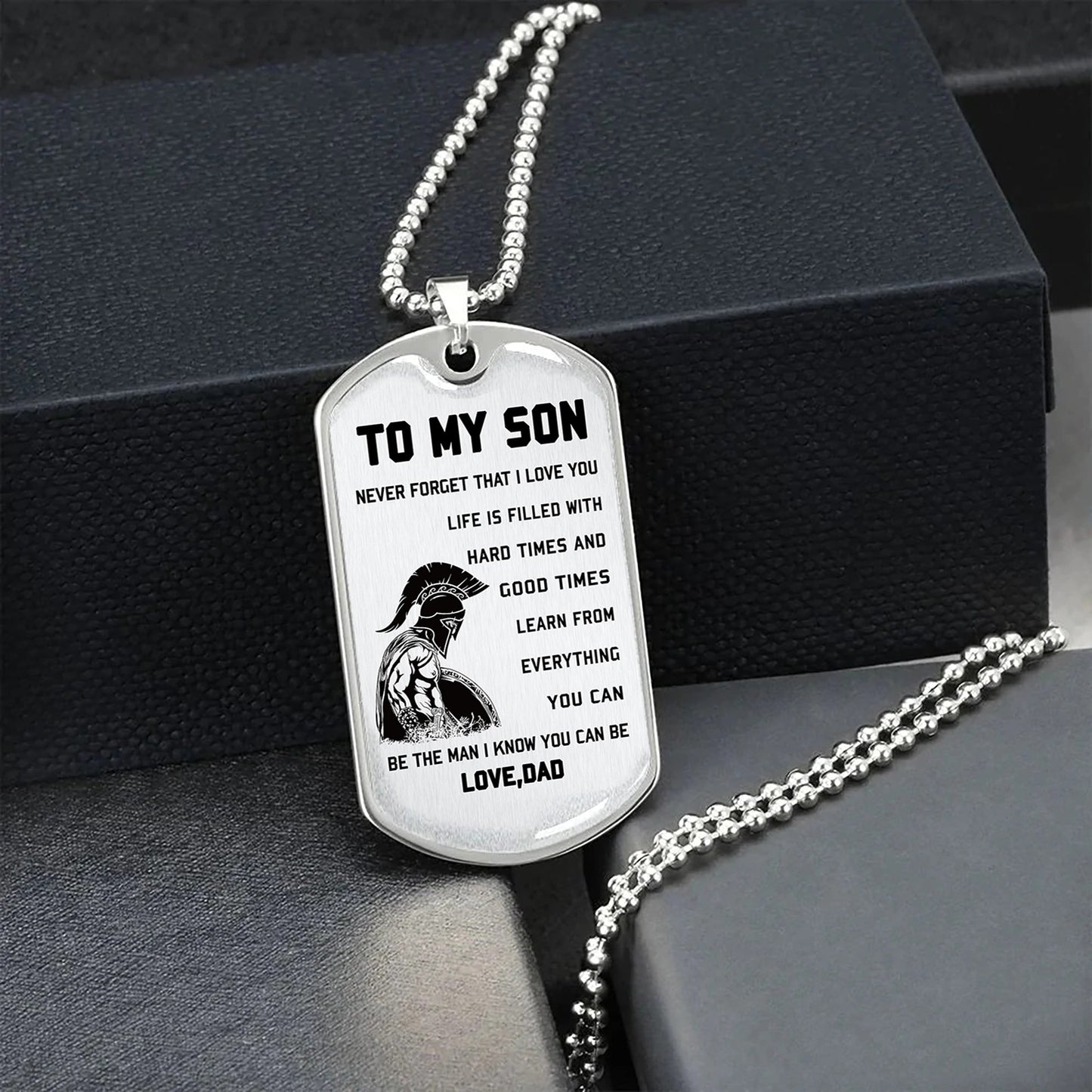 military chain dad to son dog tag be the man i know you can be