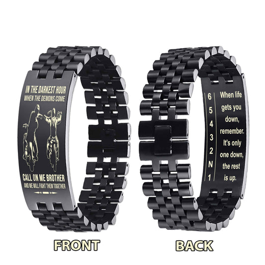 Biker double side bracelet for brother, When life gets you down, remember. It’s only one down, the rest is up.
