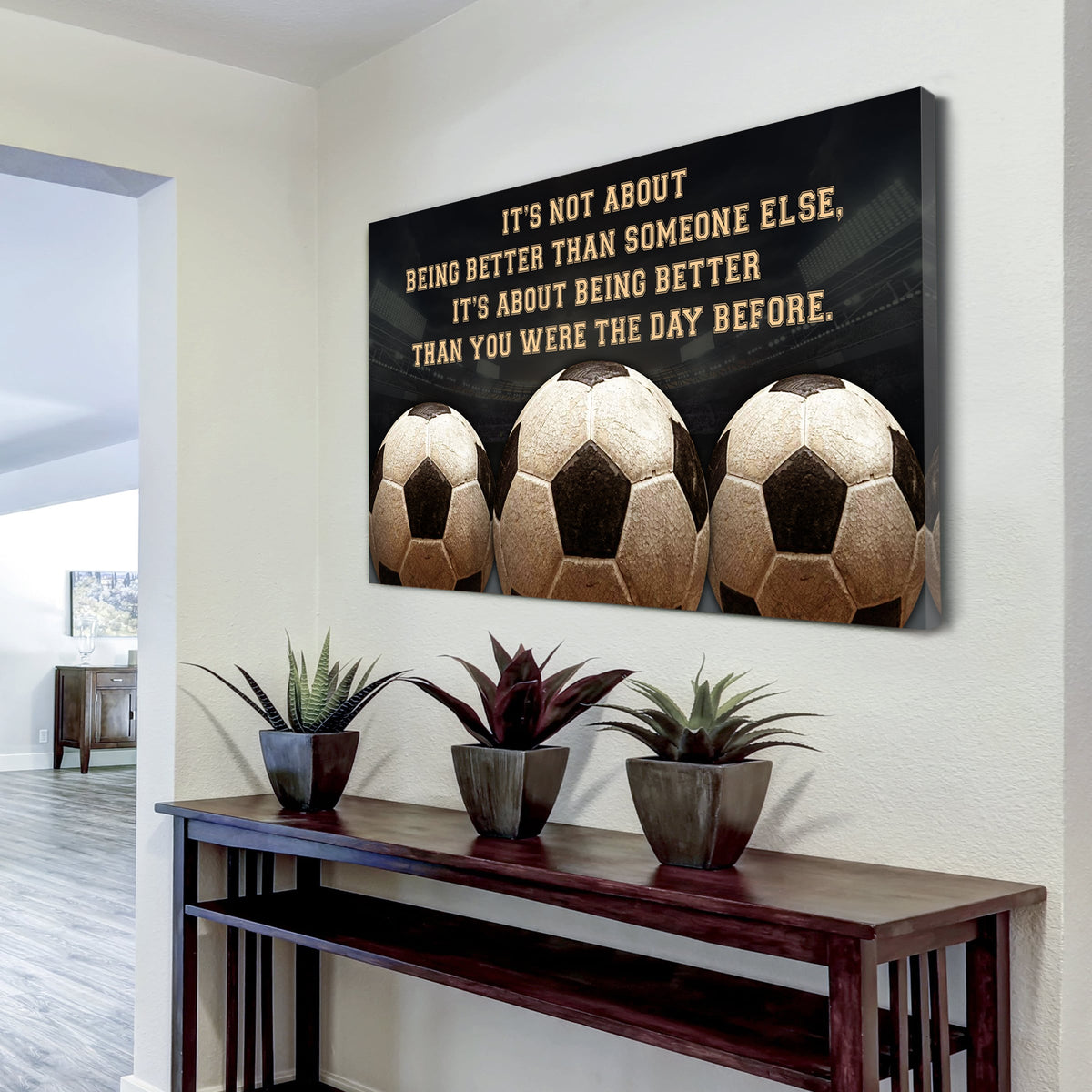 american football customizable poster canvas - it is not about better than someone else, it is about being better than you were the day before