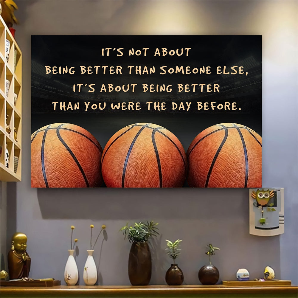 basketball v2 customizable poster canvas - it is not about better than someone else, it is about being better than you were the day before