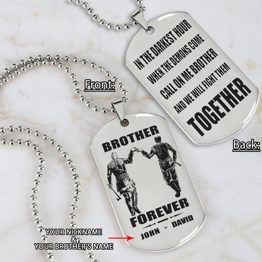 Viking Call on me brother engraved dog tag double sided. gift for brothers