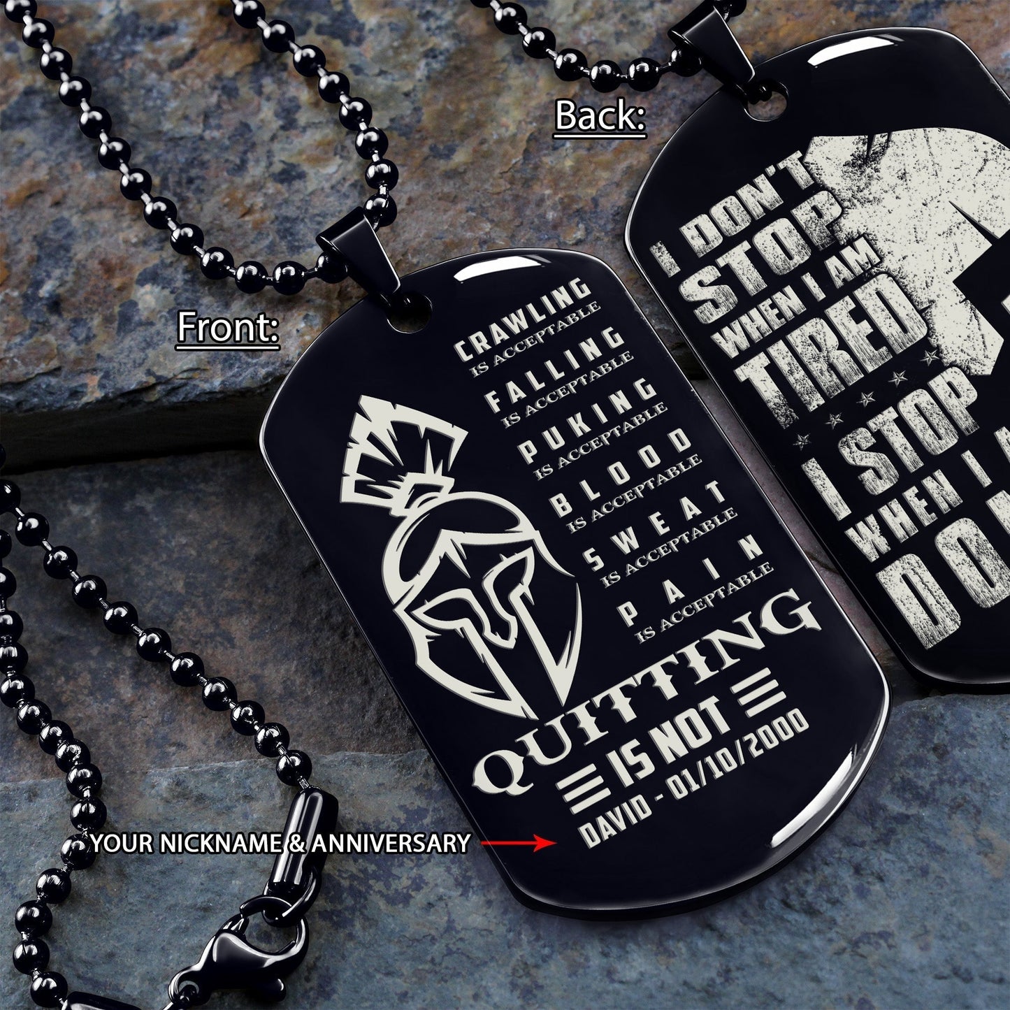 spartan quitting is not - i dont strop when i m tired - i stop when i am done- warrior black dog tag double side