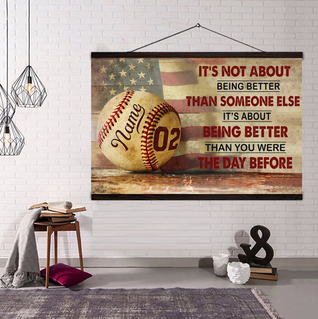 baseball customizable poster canvas - it is not about better than someone else, it is about being better than you were the day before