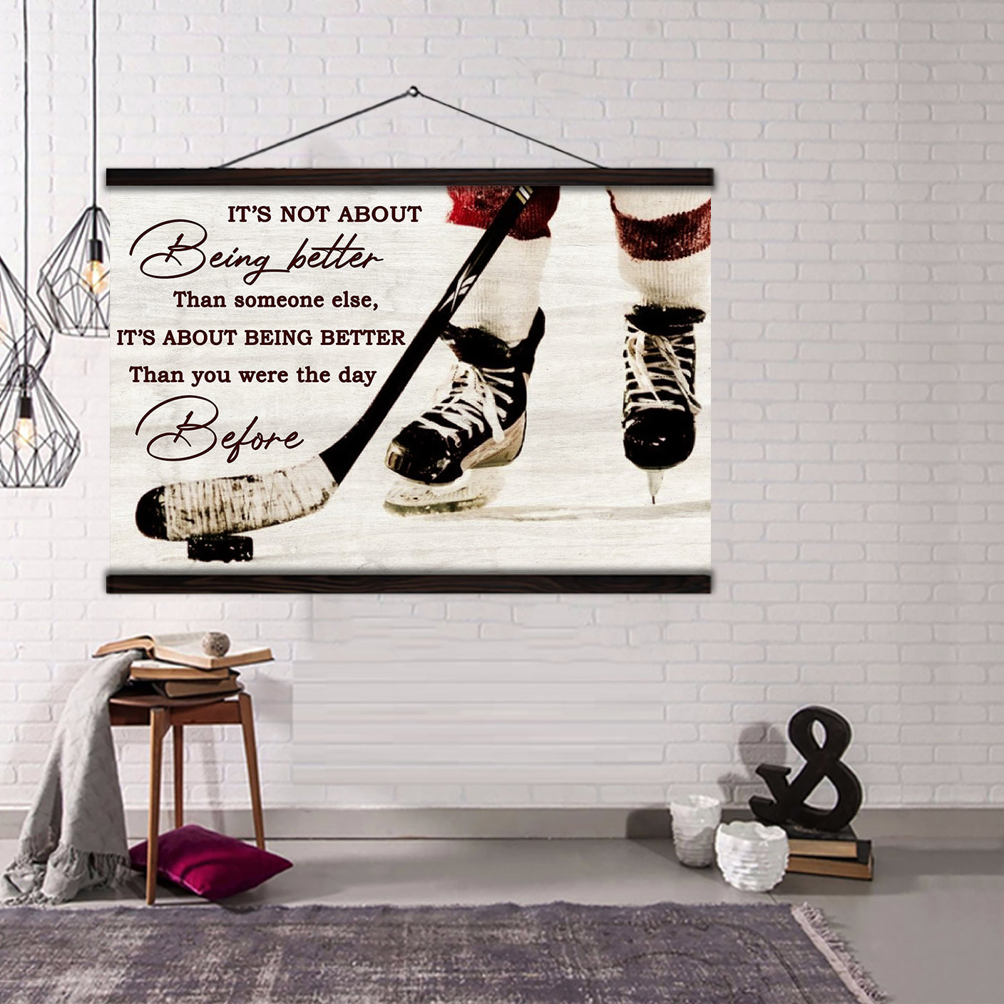 customizable hockey poster - it is not about better than someone else, it is about being better than you were the day before