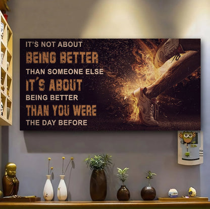 Customizable running It is not About Being Better Than Someone Else It is about being better than you were the day before