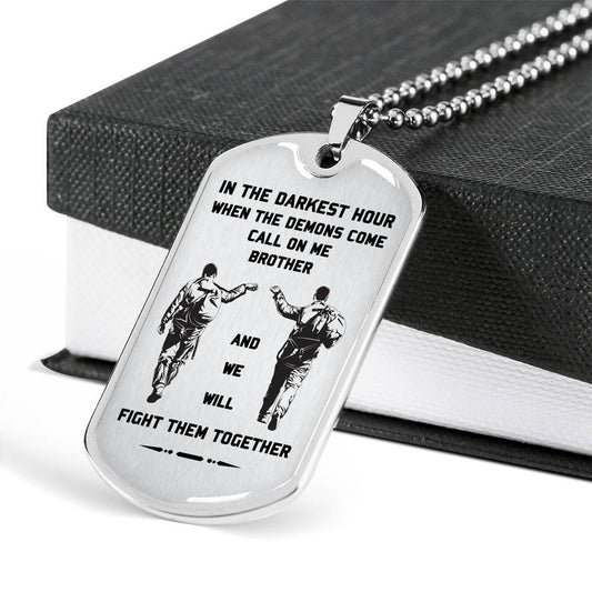 Airforce Customizable silver dog tag gift from dad to son in the darkest hour, When the demons come call on me son and we will fight them together