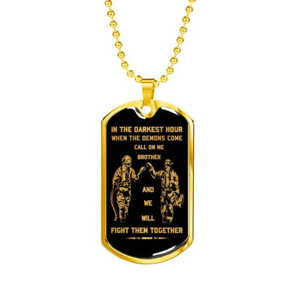 Firefighter dog tag call on me brother