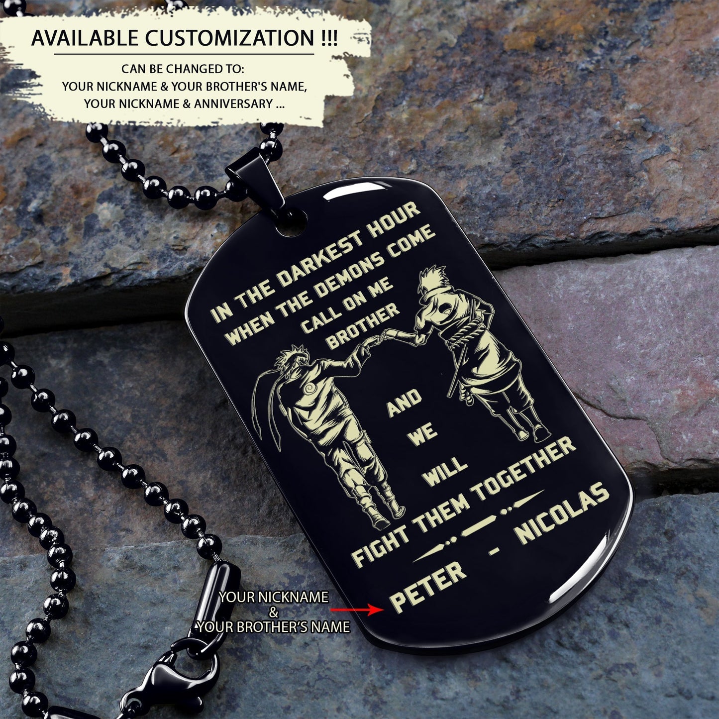 memorial day-customizable engraved brother dog tag gift from brother, in the darkest hour, when the demons come call on me brother and we will fight them together