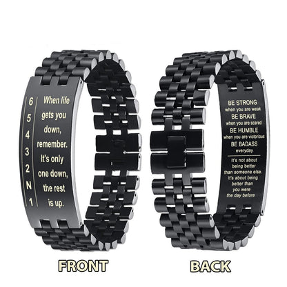 Biker double side bracelet for brother, When life gets you down, remember. It’s only one down, the rest is up.