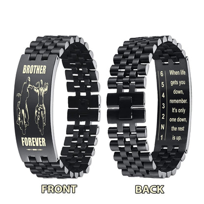 Biker double side bracelet for brother, When life gets you down, remember. It’s only one down, the rest is up.