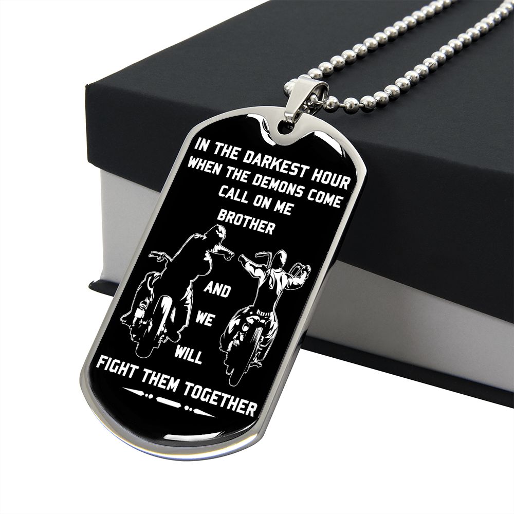 customizable samurai military chain (18k gold plated) dog tag gift from brother, in the darkest hour, when the demons come call on me brother and we will fight them together