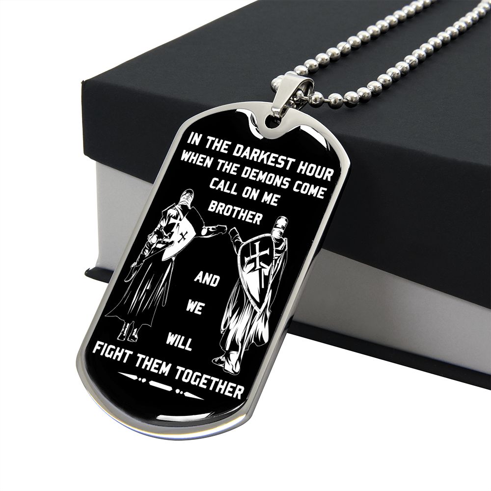 customizable samurai military chain (18k gold plated) dog tag gift from brother, in the darkest hour, when the demons come call on me brother and we will fight them together